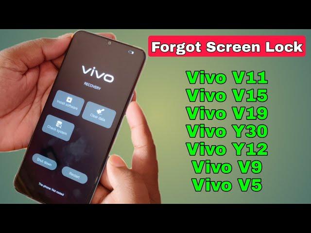 Vivo V9, Y12, V15, V11, V19, V5, Y30 All Type Pin, Password, Pattern Lock Remove Without Pc 100% Ok