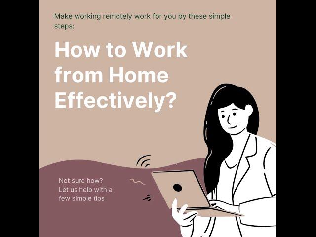 TIPS FOR WORKING FROM HOME EFFECTIVELY