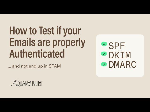 How to Test if Emails are authenticated to comply with Google's sender requirements