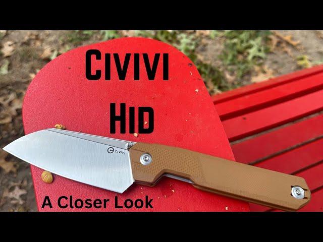 A Closer Look : Civivi Hid