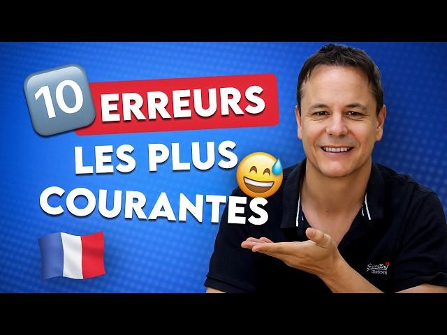 Parler Français Couramment : 10 Erreurs à Éviter Absolument !