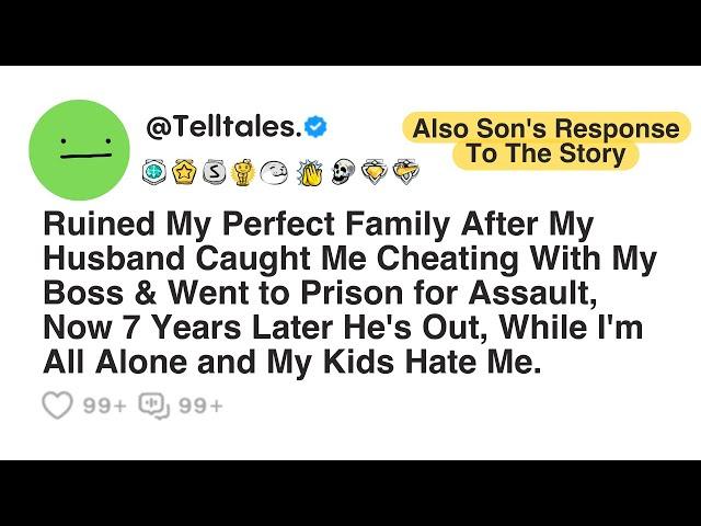 Ruined My Perfect Family After My Husband Caught Me Cheating With My Boss & Went to Prison for...