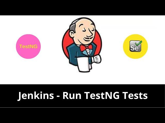 How to run Selenium TestNG test from Jenkins | Maven Integration Plugin | Jenkins TestNG example