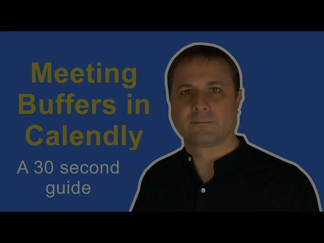 Meeting Buffers In Calendly