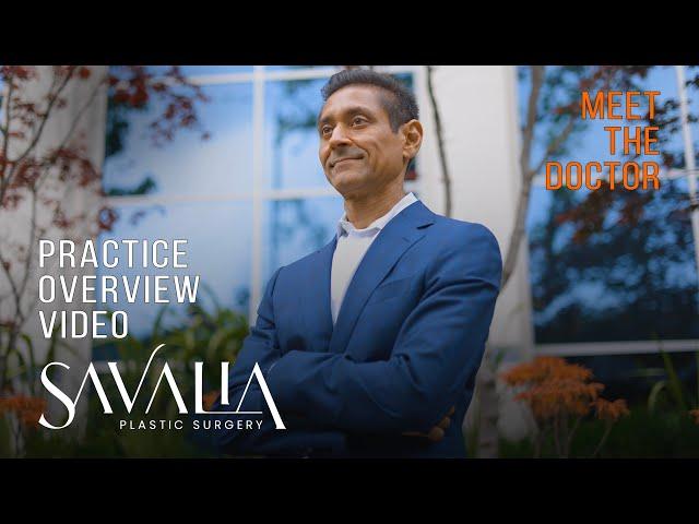 Dr. Nirav Savalia - Meet Your Surgeon and Core Values