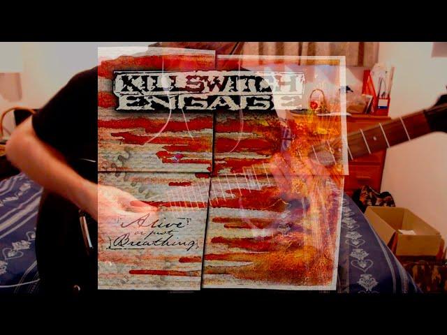 Killswitch Engage - Just Barely Breathing guitar cover