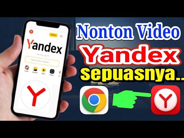 CARA MENONTON VIDEO VIRAL YANDEX GOOGLE CHROME ANTI BLOKIR 2024