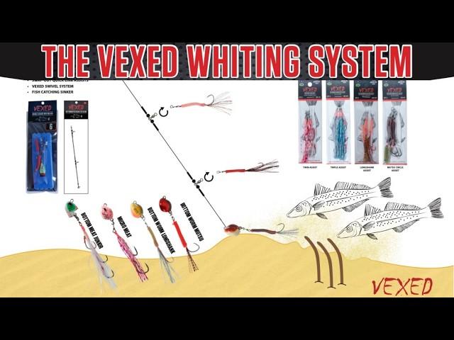 THE VEXED WHITING SYSTEM | Catch More Whiting!