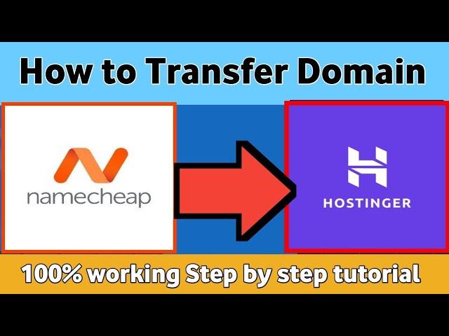 How to Transfer domain from Namecheap to Hostinger | Transfer website to hostinger