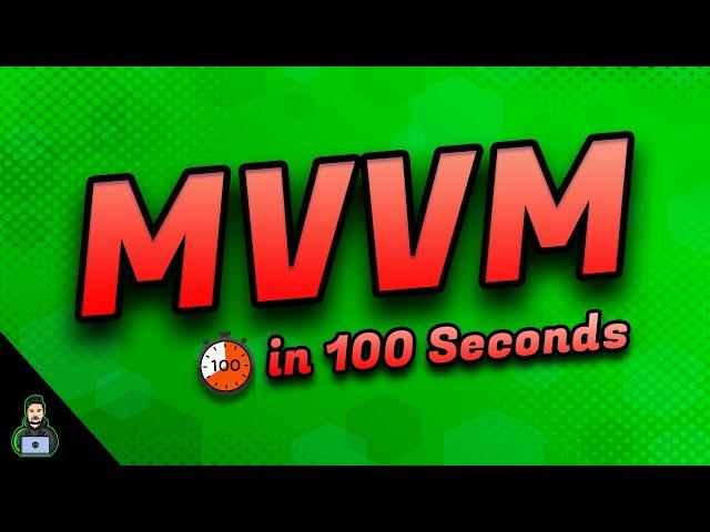 MVVM in 100 Seconds