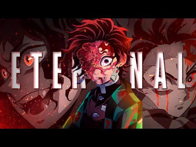 Kimetsu no Yaiba [AMV] Eternal - 2WEI