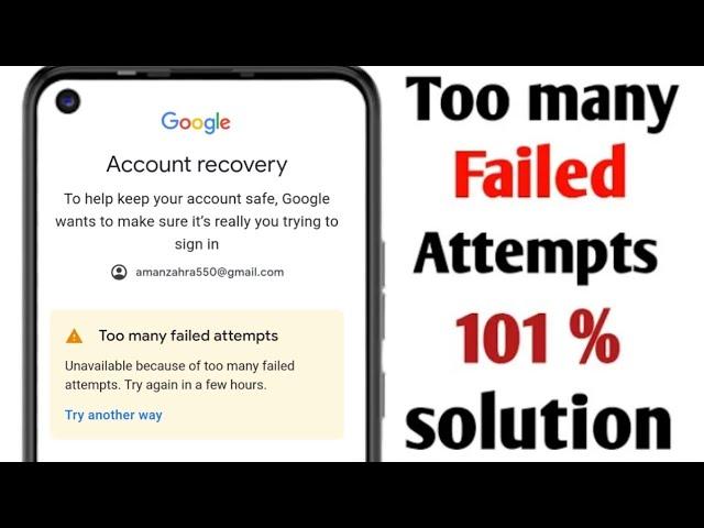 too many failed attempts gmail problem 2023 | gmail too many failed login attempts problem 2023 |