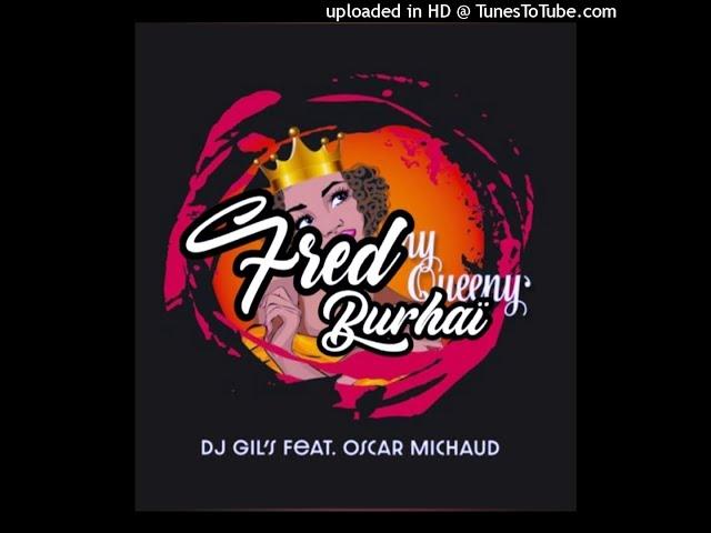 ️Kompa 2020️ Dj Gil's Feat Oscar Michaud - My Queeny