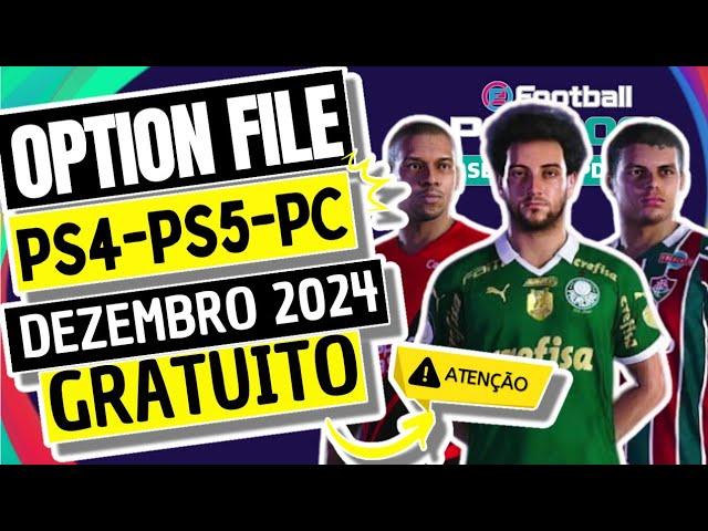 PES 21 OPTION FILE eFootball2021 PARA PS4/PS5/PC NOVEMBRO 2024 100% GRATUITO LEIA A DESCRIÇÃO