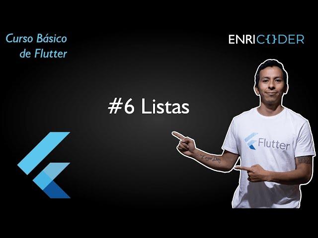 Curso Básico de Flutter - 06 Listas