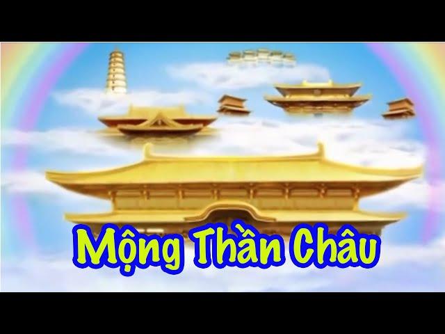 Mộng Thần Châu  神州梦