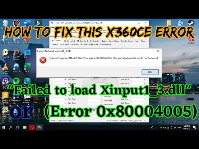 How To Fix x360ce "Failed to load xinput1_3.dll" or "Error 0x80004005" (Latest Guide)