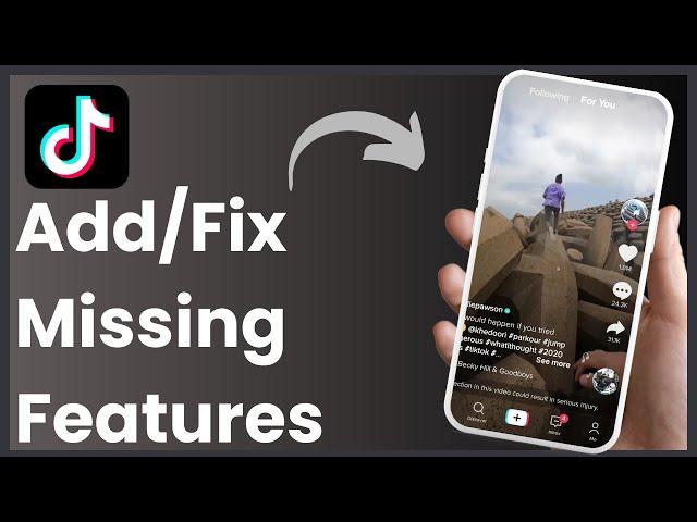 How To Fix TikTok Features Missing ! [EASY GUIDE]