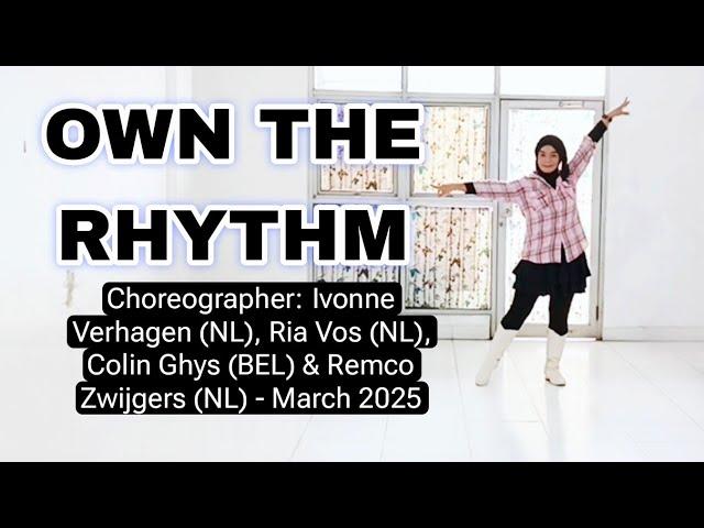 OWN THE RHYTHM || Line Dance ||Choreographer: Ivonne Verhagen, Ria Vos, Colin Ghys & Remco Zwijgers