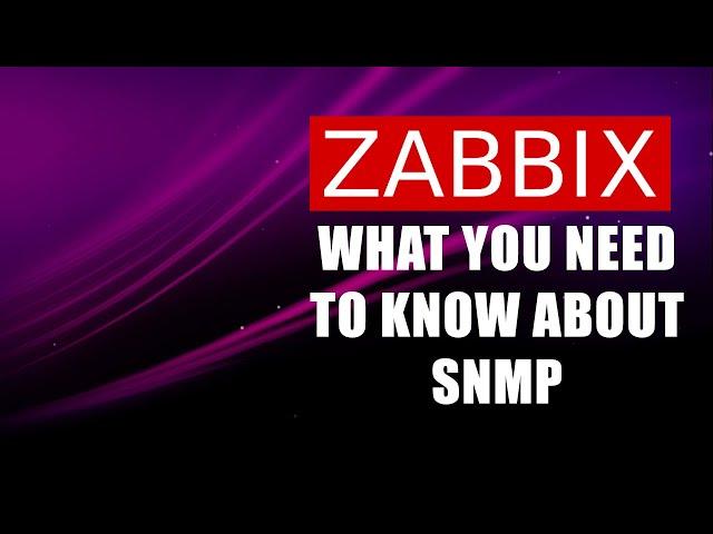 Zabbix SNMP Monitoring - Beginner's Guide to Setup and Configuration