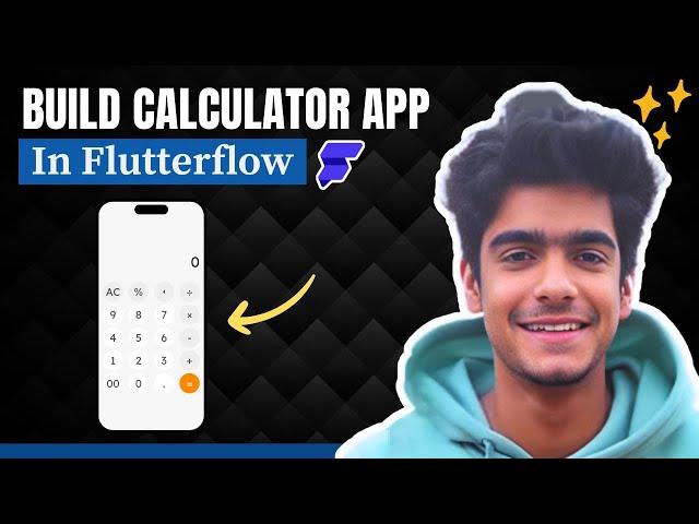 Build Calculator App Using FlutterFlow