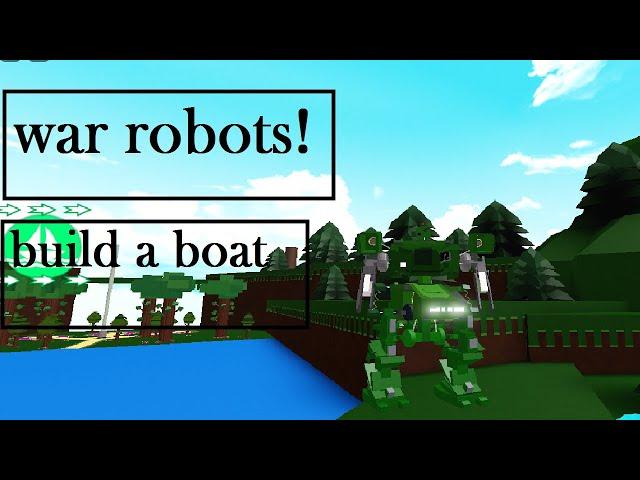 war robots! in build a boat walker!