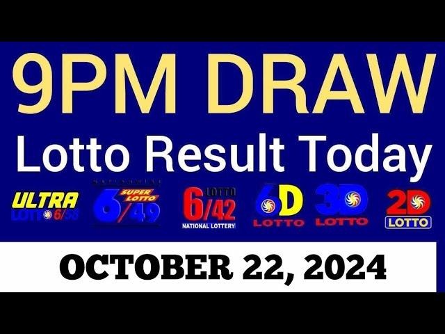 Lotto Result Today 9pm Draw October 22, 2024 Swertres Ez2 PCSO Live Result