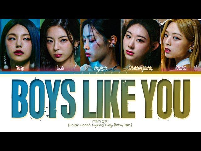 ITZY Boys Like You Lyrics (Color Coded Lyrics)