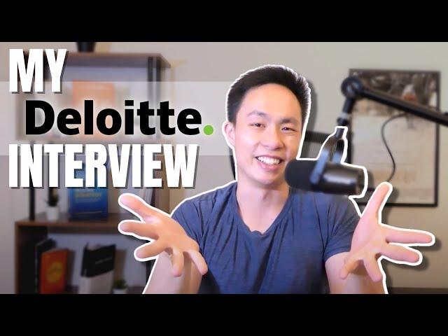 Deloitte Interview Process (My Experience)