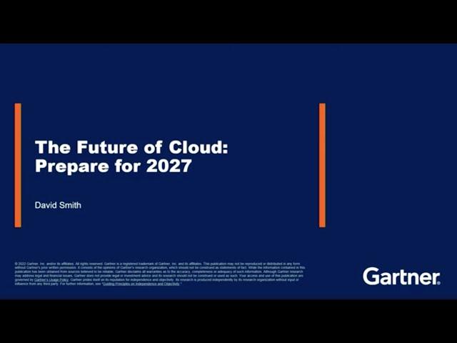 The Future of Cloud: 2027 l Gartner IT Infrastructure, Operations & Cloud Strategies Conference