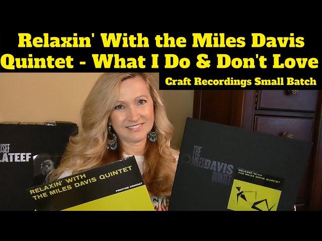 Miles Davis - Relaxin' - Craft Recordings Small Batch Review! How Does It Sound?