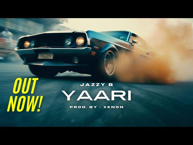 Yaari | @JazzyB  (Prod. by XENON) | 00:00 Hrs | Rap, Hip Hop Type Beat | Latest Punjabi Music