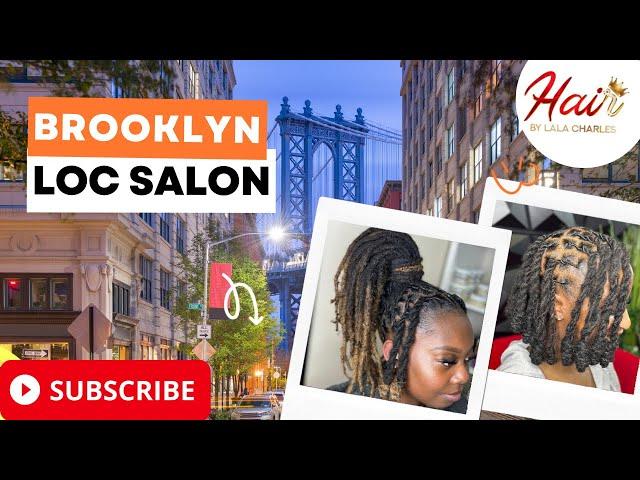 Brooklyn Loc Salon - Hair by Lala Charles