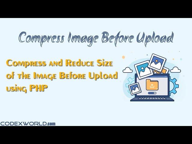 Compress Image Before Upload using PHP