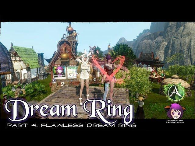 ArcheAge Unchained - Part 4: Dream Ring - The Final Ingredient