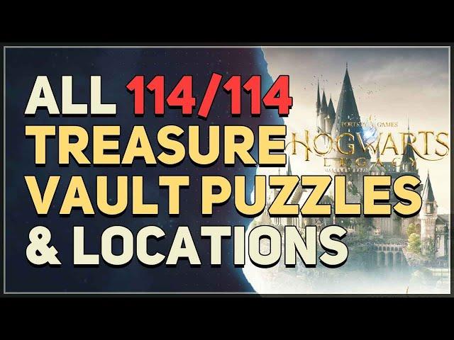 All 114 Treasure Vaults Locations & Puzzles Hogwarts Legacy