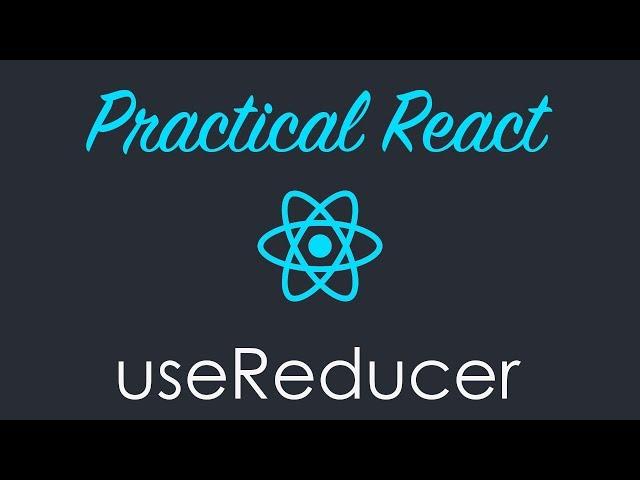 React Hooks useReducer Tutorial