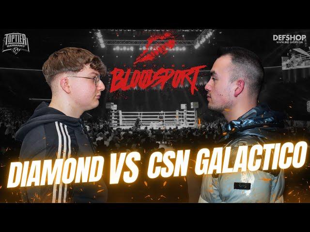 DIAMOND vs  CSN GALACTICO | TopTier Takeover BLOODSPORT | Hamburg 23.04.2024