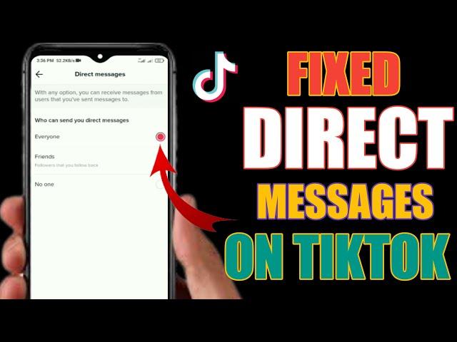 How To Fix Turn On Direct Messages On Tiktok || Enable Direct Messages on Tiktok ||