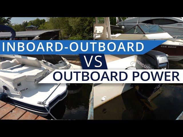 Outboard vs Inboard/Outboard