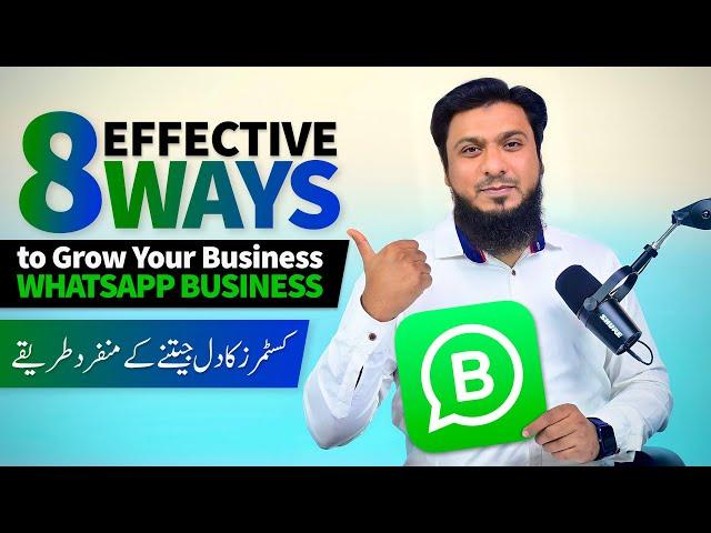 8 Effective Ways to Use WhatsApp Business in 2023 | Whatsapp Marketing