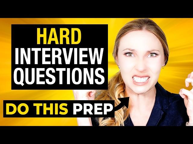 9 Tough Interview Questions and the BEST Answers