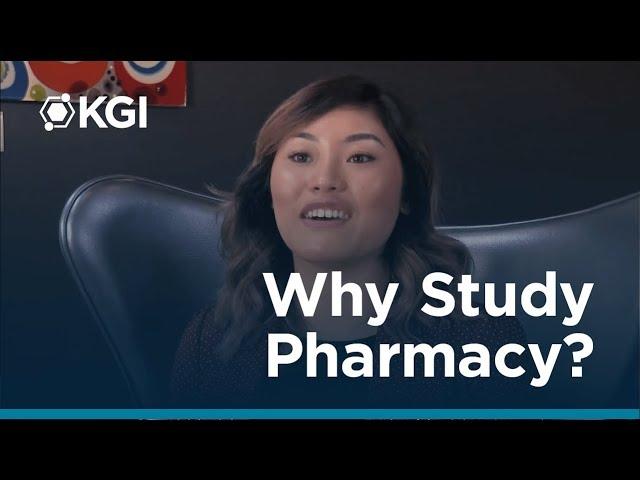 Why Study Pharmacy? KGI's Jennifer Nguyen Shares Her Thoughts