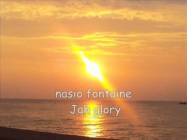 nasio fontaine Jah glory