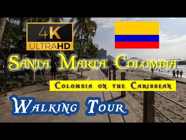 【4K 60fps】WALK - Santa Marta ~ walking Tour - Colombia