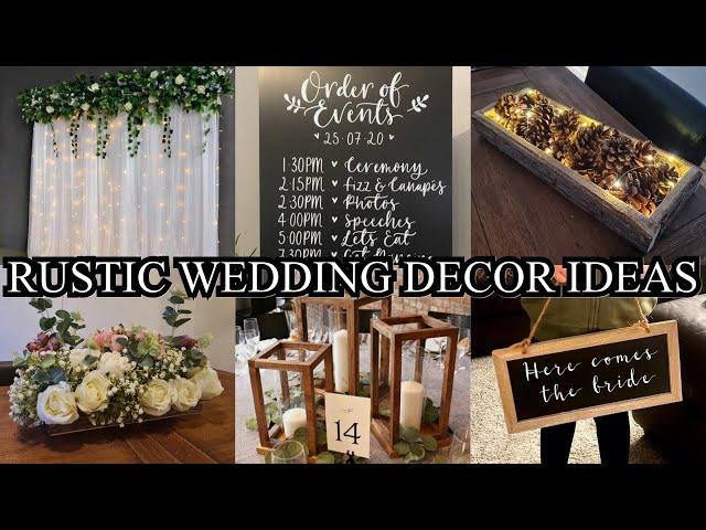 RUSTIC WEDDING DECOR | Ideas & Inspiration