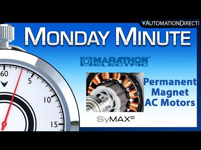 Permanent Magnet AC Motors from Marathon - Monday Minute at AutomationDirect