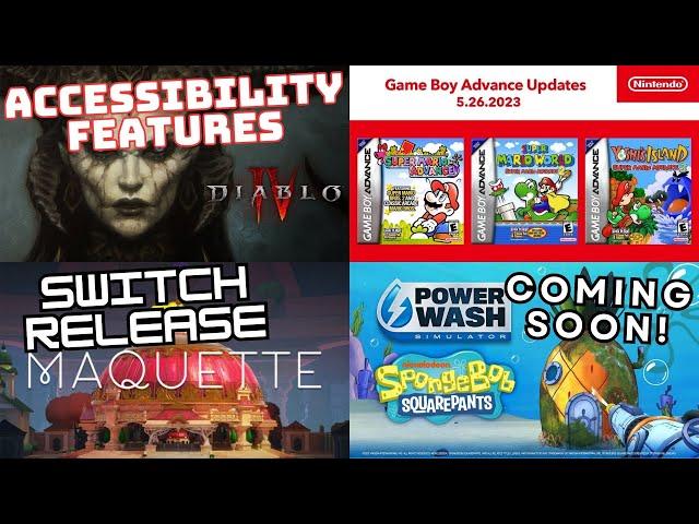 Diablo IV Accessibility | Mario Advance Games | MAQUETTE on Switch | PowerWash Simulator DLC