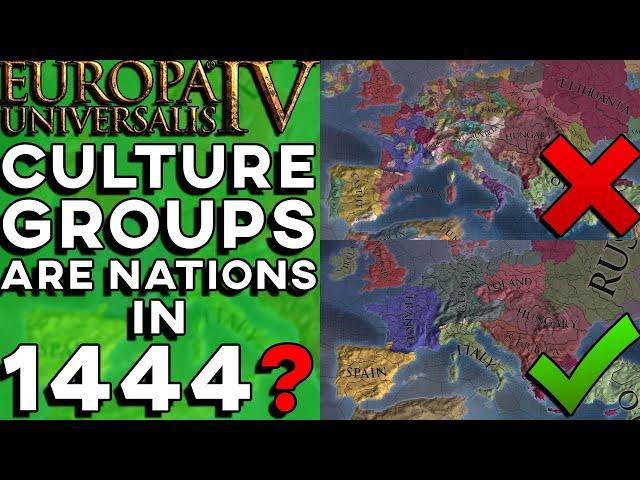 EU4 - What if Every Culture Group Was a Nation in 1444?