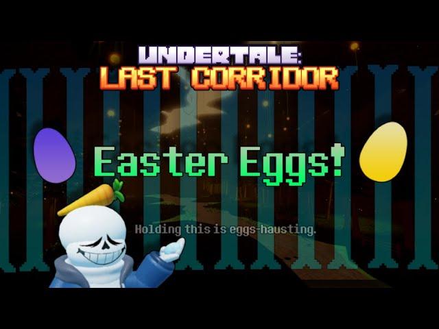 Undertale Last Corridor: Easter Eggs